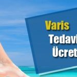 varis-tedavi-fiyatlari